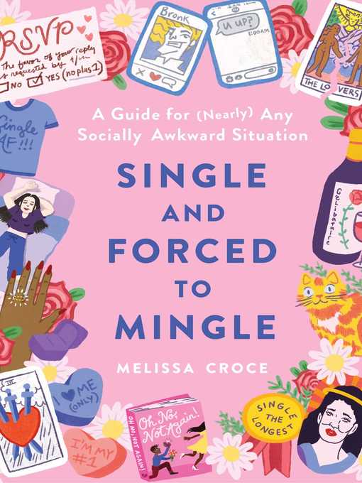 Title details for Single and Forced to Mingle by Melissa Croce - Wait list